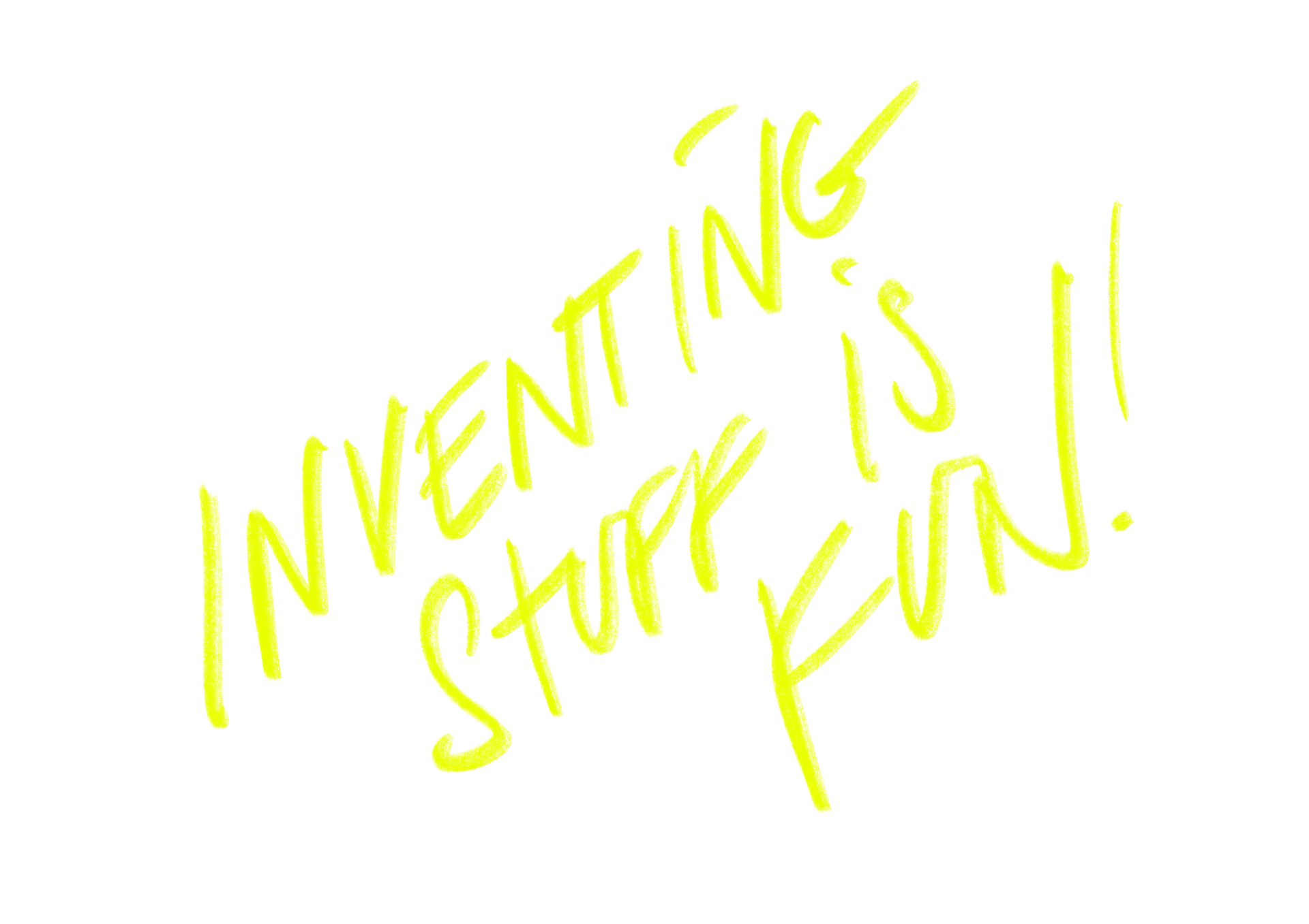 Inventing stuff is fun products coming soon